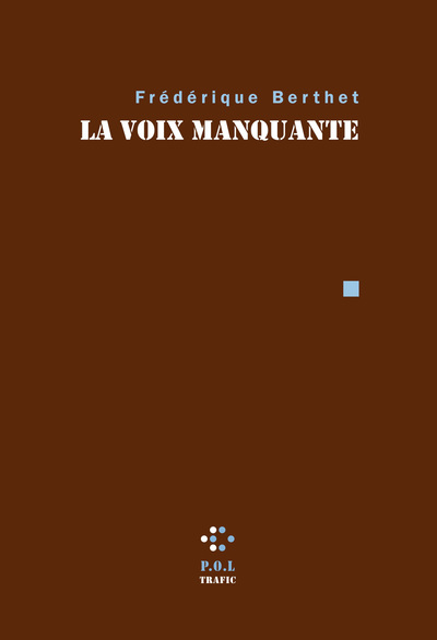 La Voix manquante (9782818043219-front-cover)