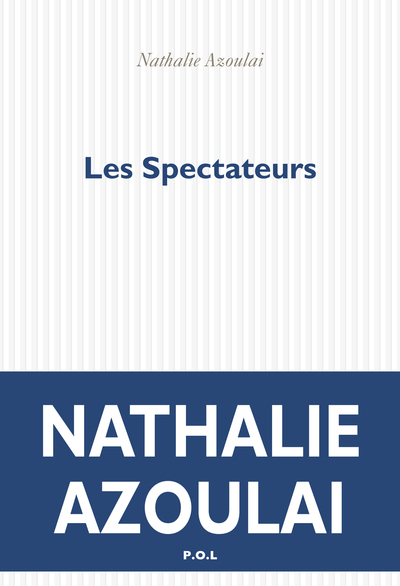Les Spectateurs (9782818041383-front-cover)