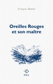 Oreilles Rouges et son maître (9782818037904-front-cover)