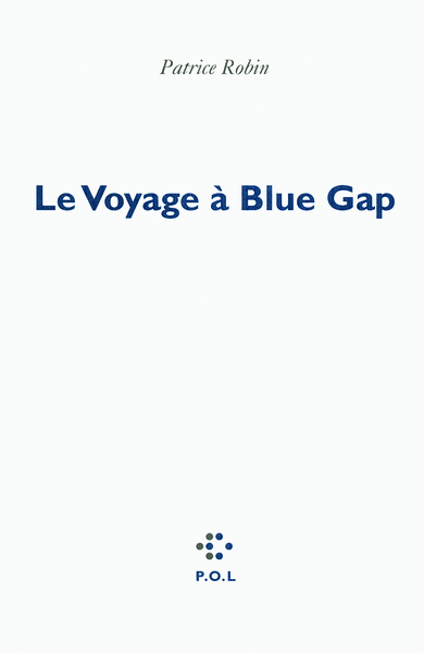 Le Voyage à Blue Gap (9782818013885-front-cover)
