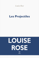 Les Projectiles (9782818063033-front-cover)