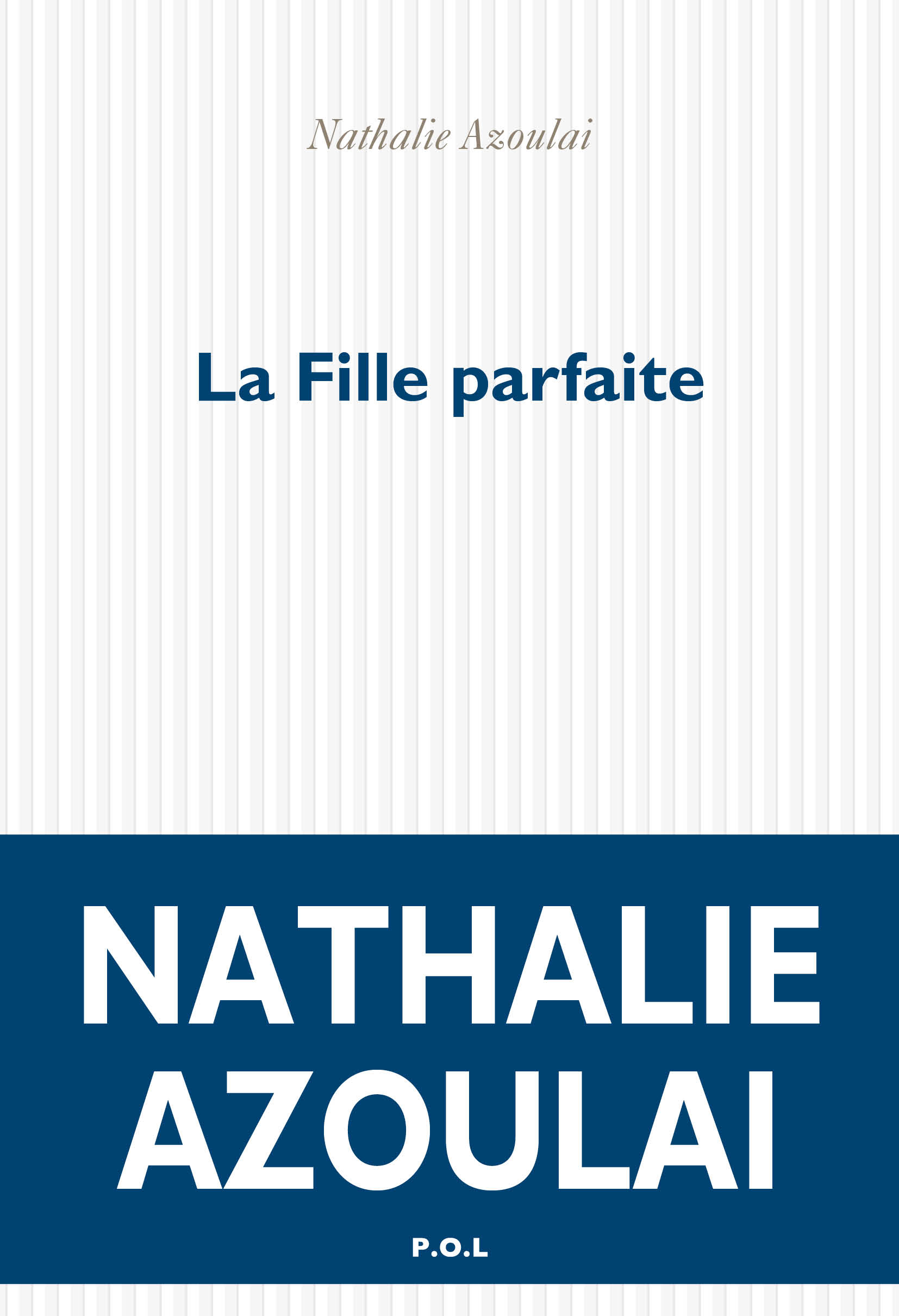 La Fille parfaite (9782818054765-front-cover)