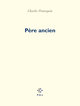 Père ancien (9782818050446-front-cover)