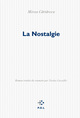 La Nostalgie (9782818020364-front-cover)