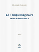 Le Temps imaginaire, LE MUR DE PLANCK - TOME II (9782818041437-front-cover)