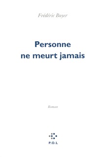 Personne ne meurt jamais (9782818015032-front-cover)