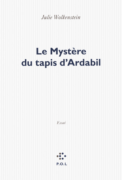 Le Mystère du tapis d'Ardabil (9782818037768-front-cover)