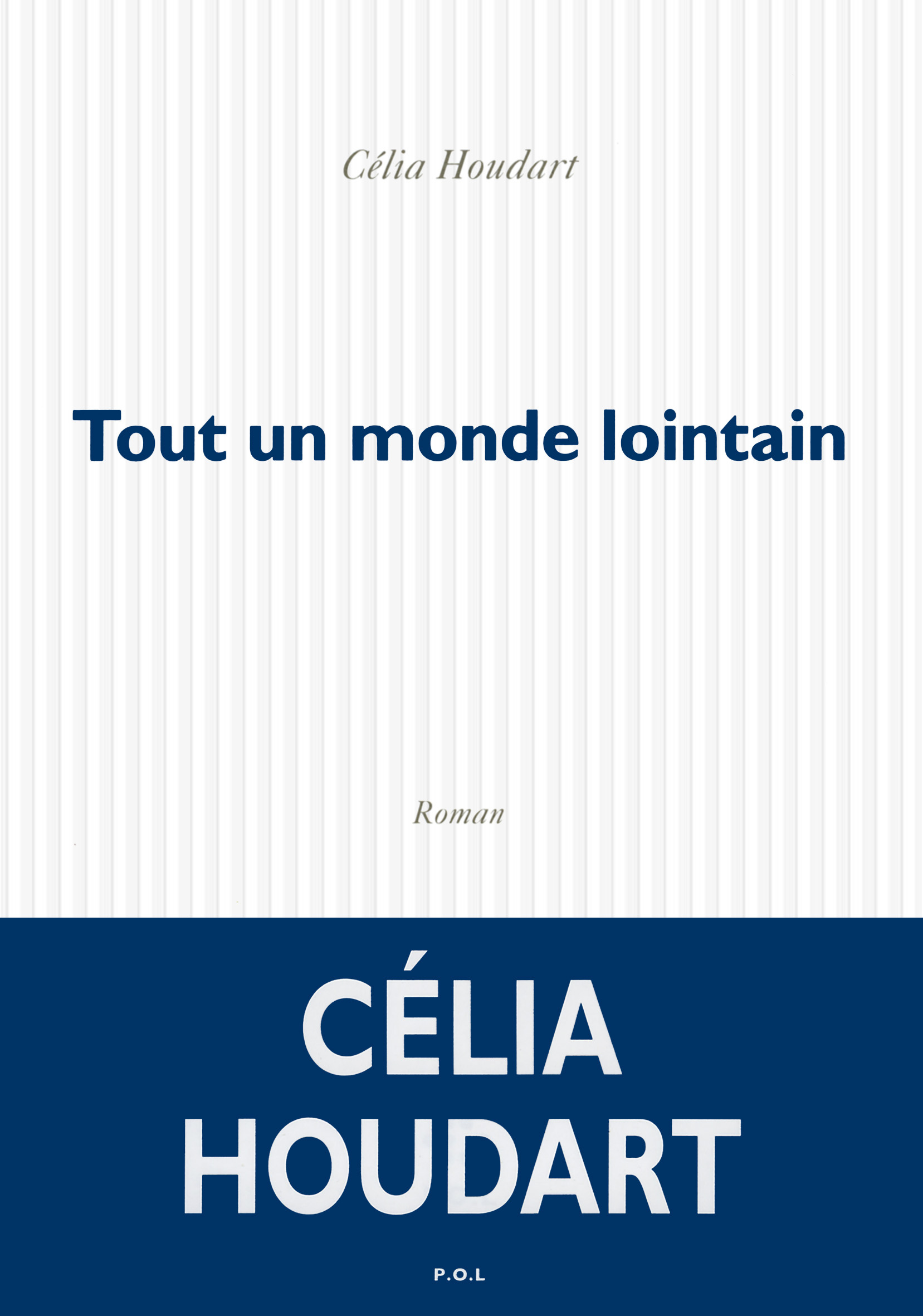 Tout un monde lointain (9782818042298-front-cover)