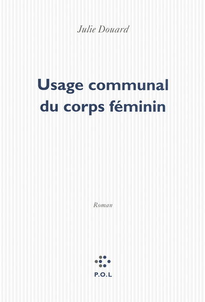 Usage communal du corps féminin (9782818019153-front-cover)