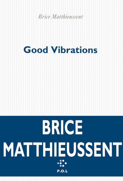 Good Vibrations, Chronique pour quatre personnages (9782818019603-front-cover)