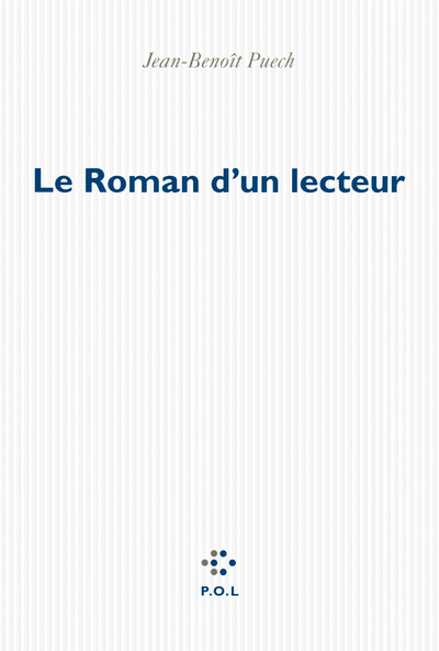 Le Roman d'un lecteur (9782818017883-front-cover)