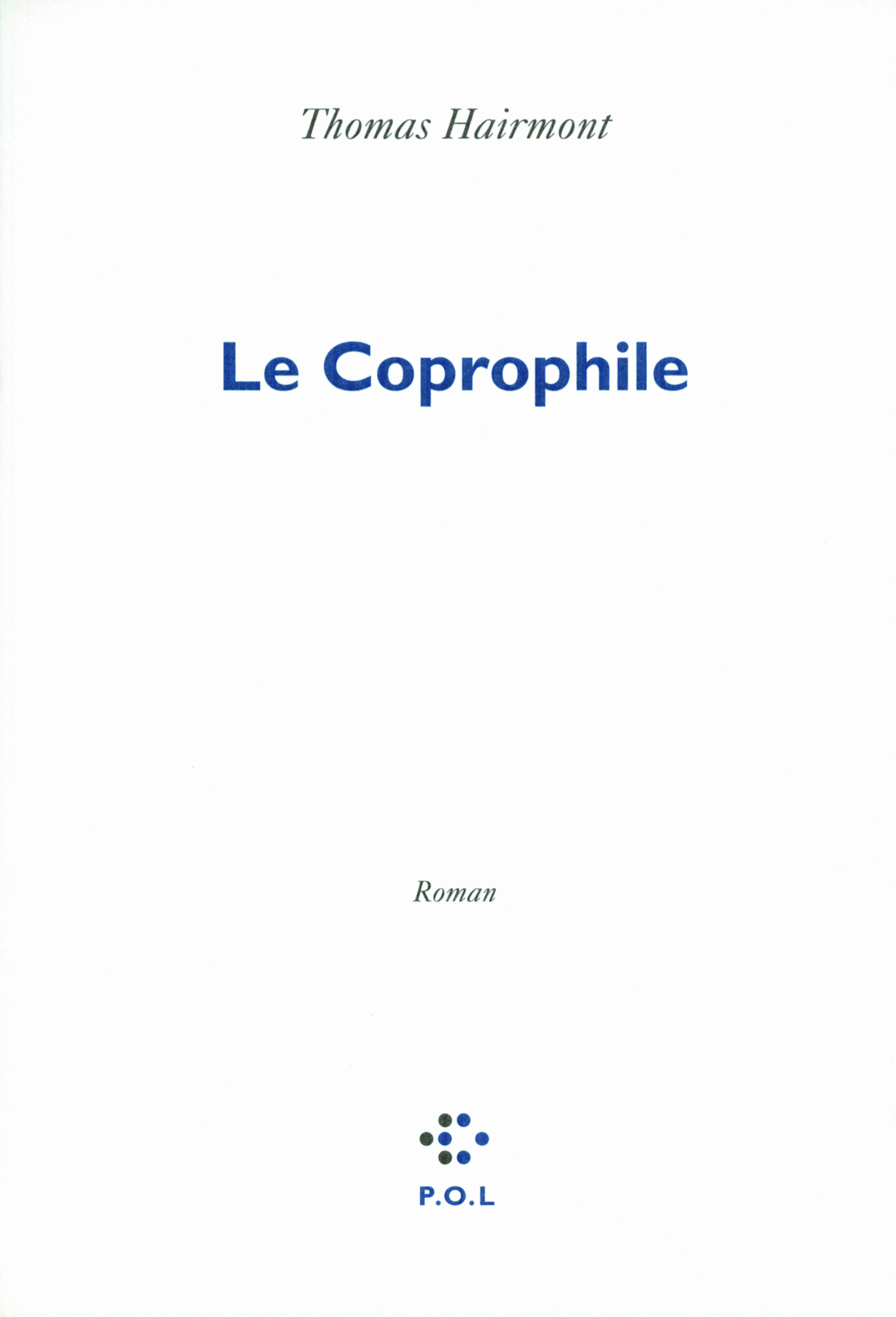 Le Coprophile (9782818006405-front-cover)