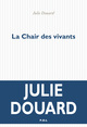La Chair des vivants (9782818044681-front-cover)