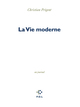 La Vie moderne, Un journal (9782818016527-front-cover)