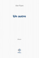 Un autre (9782818019825-front-cover)