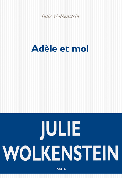Adèle et moi (9782818017371-front-cover)