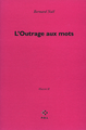 L'Outrage aux mots (9782818013649-front-cover)