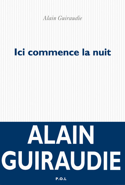 Ici commence la nuit (9782818021309-front-cover)