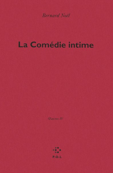 La Comédie intime, OEUVRES IV (9782818037713-front-cover)