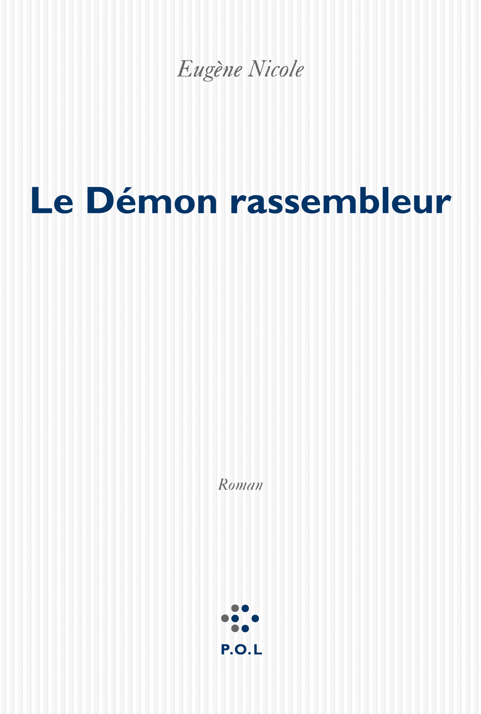 Le Démon rassembleur (9782818019924-front-cover)