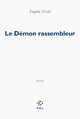 Le Démon rassembleur (9782818019924-front-cover)