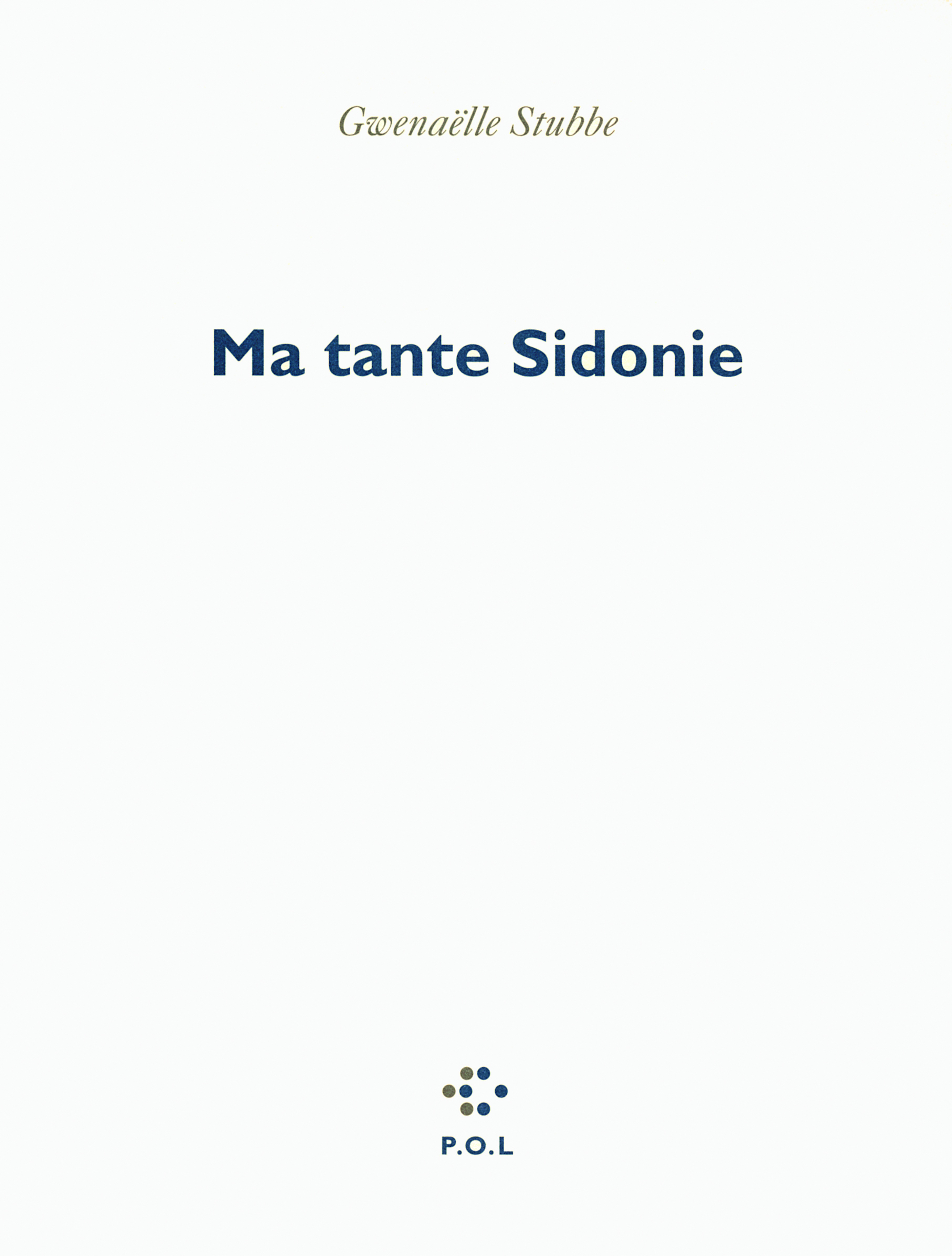 Ma tante Sidonie (9782818000038-front-cover)