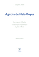 Agatha de Mek-Ouyes, Roman-feuilleton (9782818013823-front-cover)
