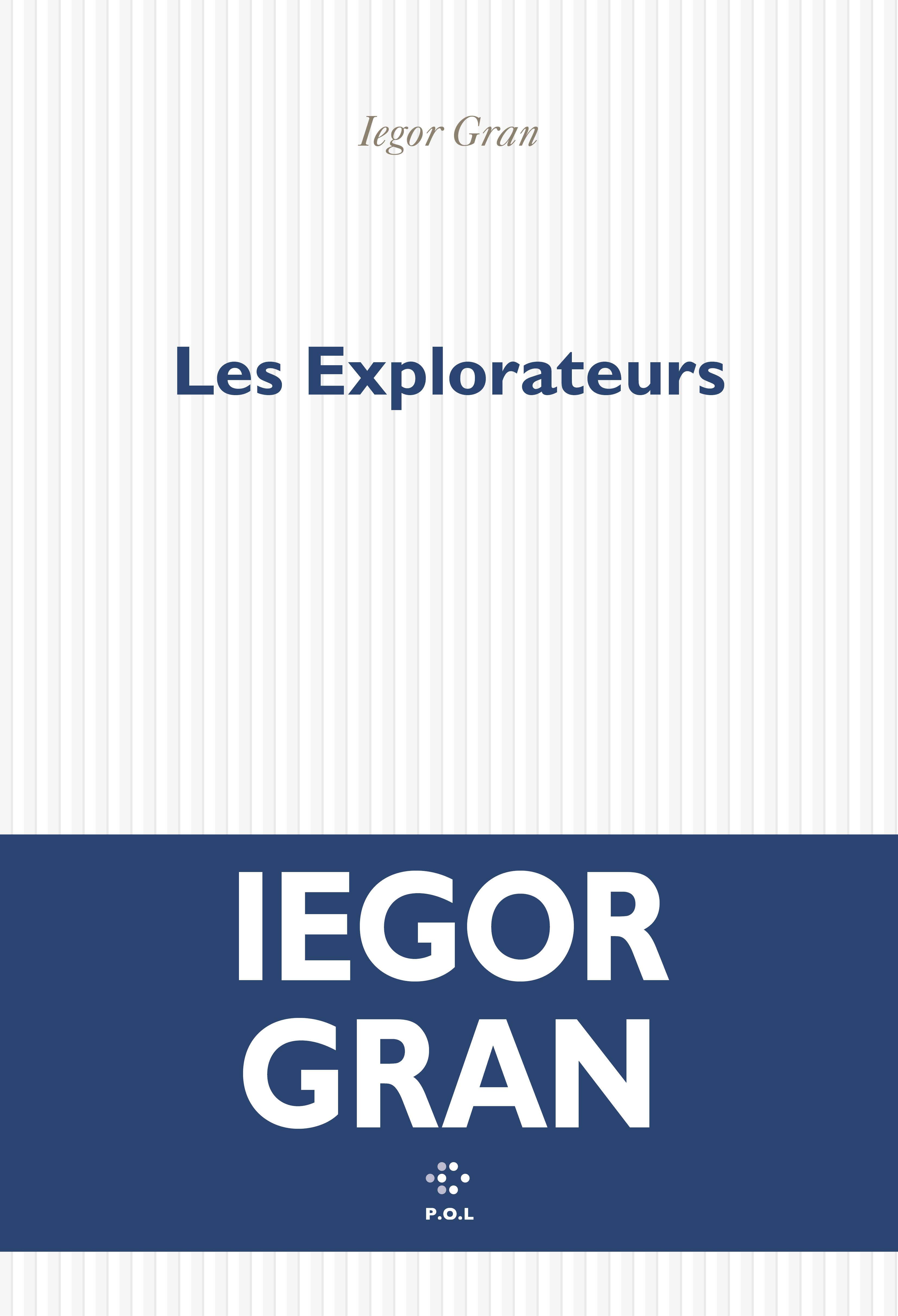 Les Explorateurs (9782818065525-front-cover)
