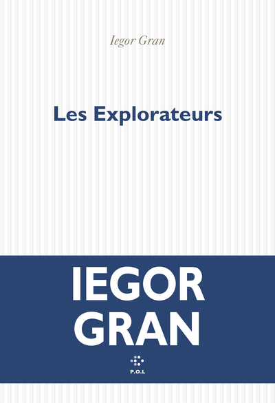 Les Explorateurs (9782818065525-front-cover)