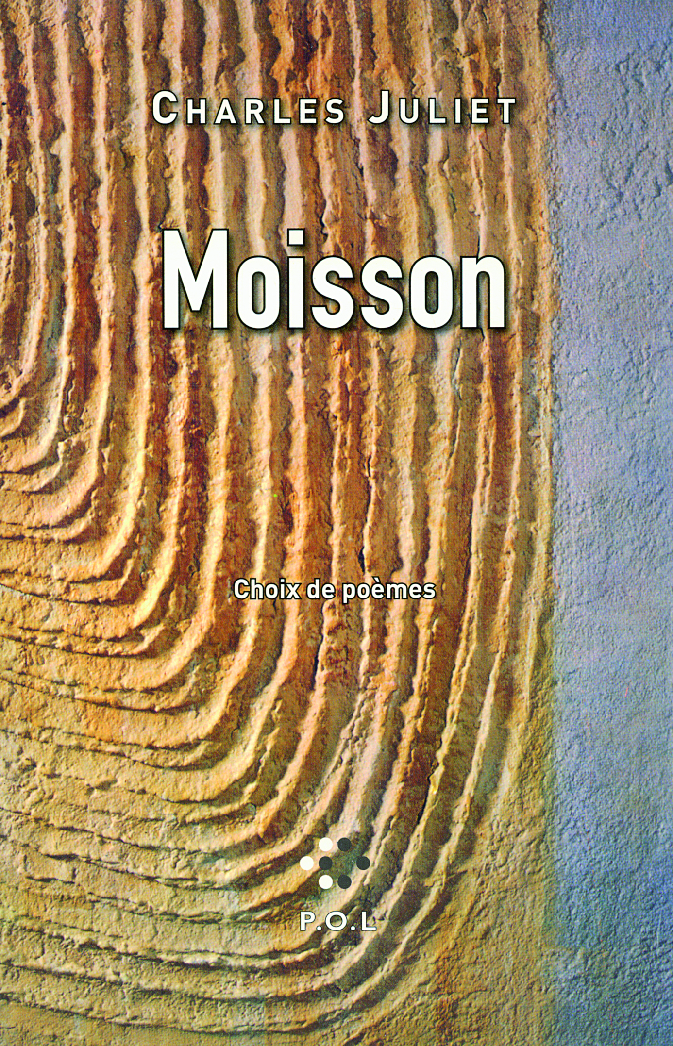 Moisson, Choix de poèmes (9782818016497-front-cover)