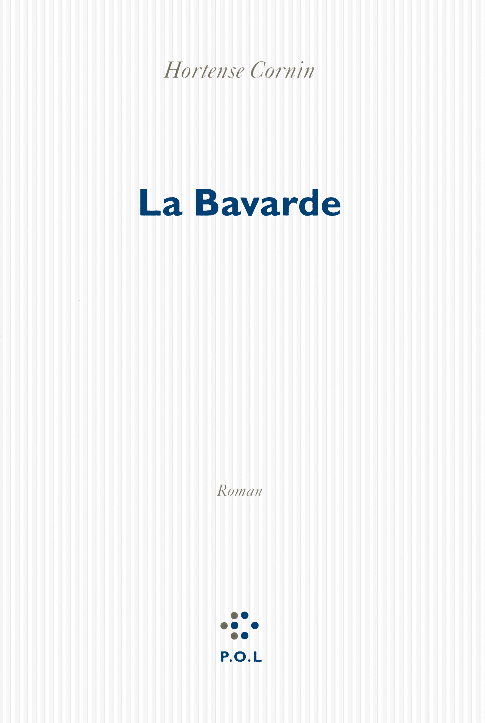 La Bavarde (9782818018972-front-cover)