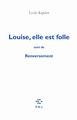 Louise, elle est folle/Renversement (9782818013526-front-cover)