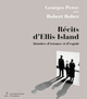 Récits d'Ellis Island, Histoires d'errance et d'espoir (9782818050934-front-cover)