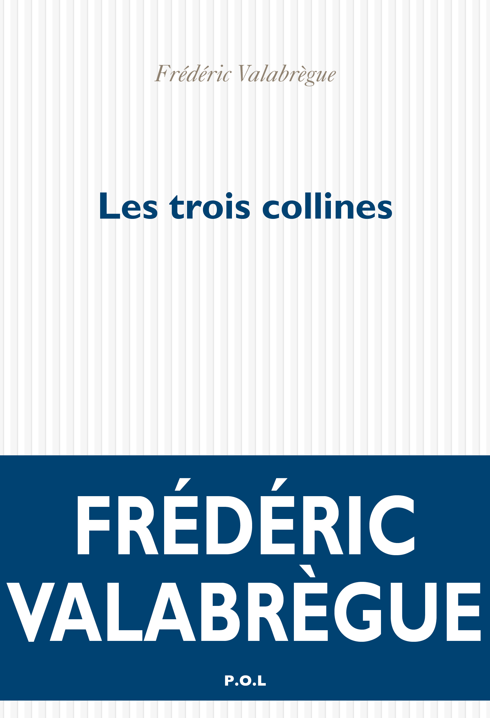 Les trois collines (9782818050392-front-cover)