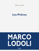 Les Prières, Le Fleuve - Paolina - Le Proviseur (9782818044339-front-cover)
