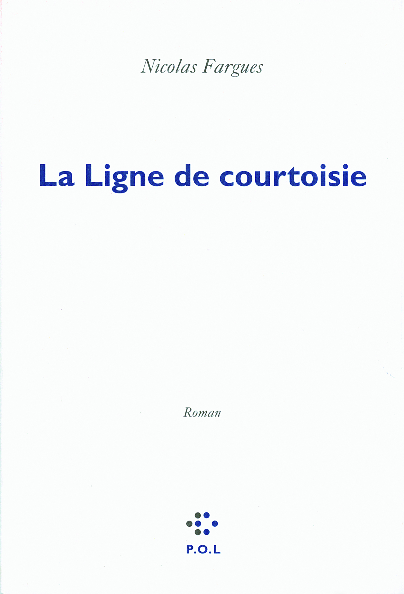 La Ligne de courtoisie (9782818014776-front-cover)