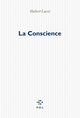 La Conscience (9782818040959-front-cover)