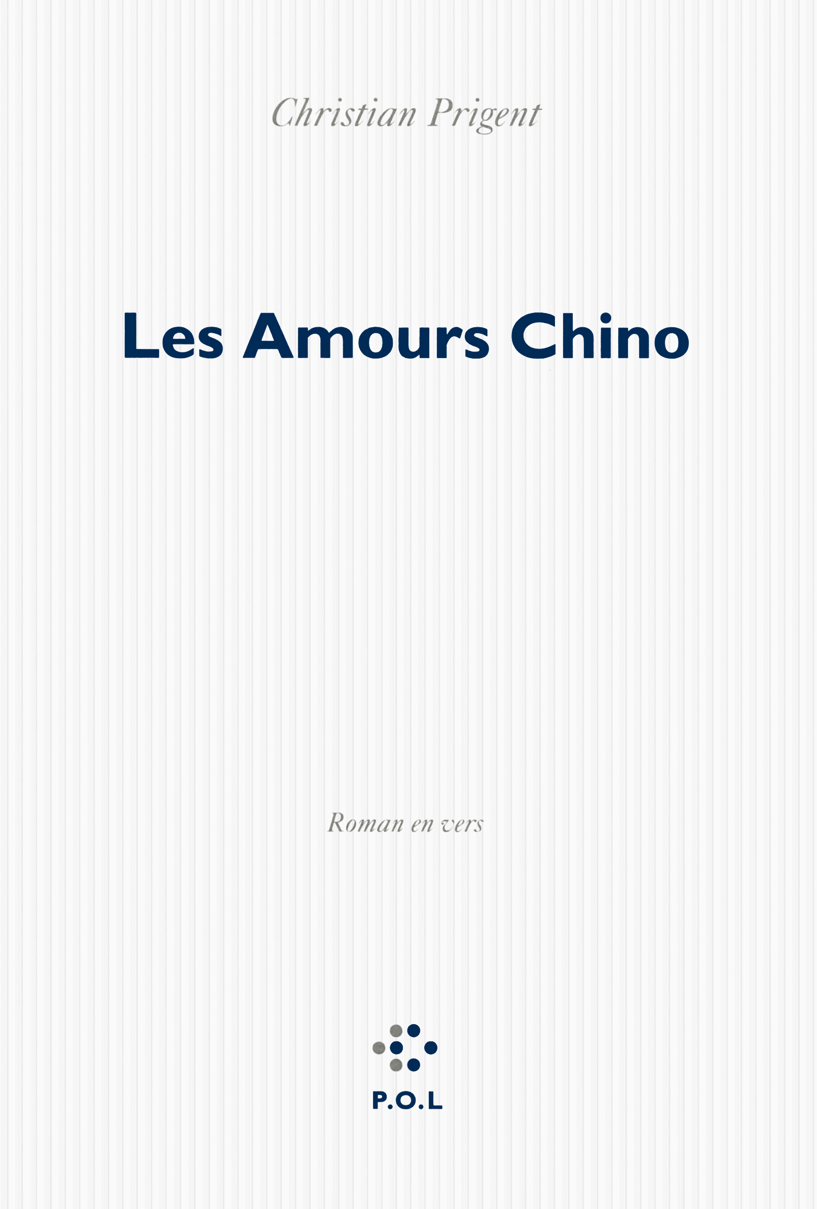 Les amours Chino, Roman en vers (9782818039243-front-cover)