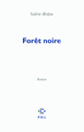 Forêt noire (9782818014851-front-cover)