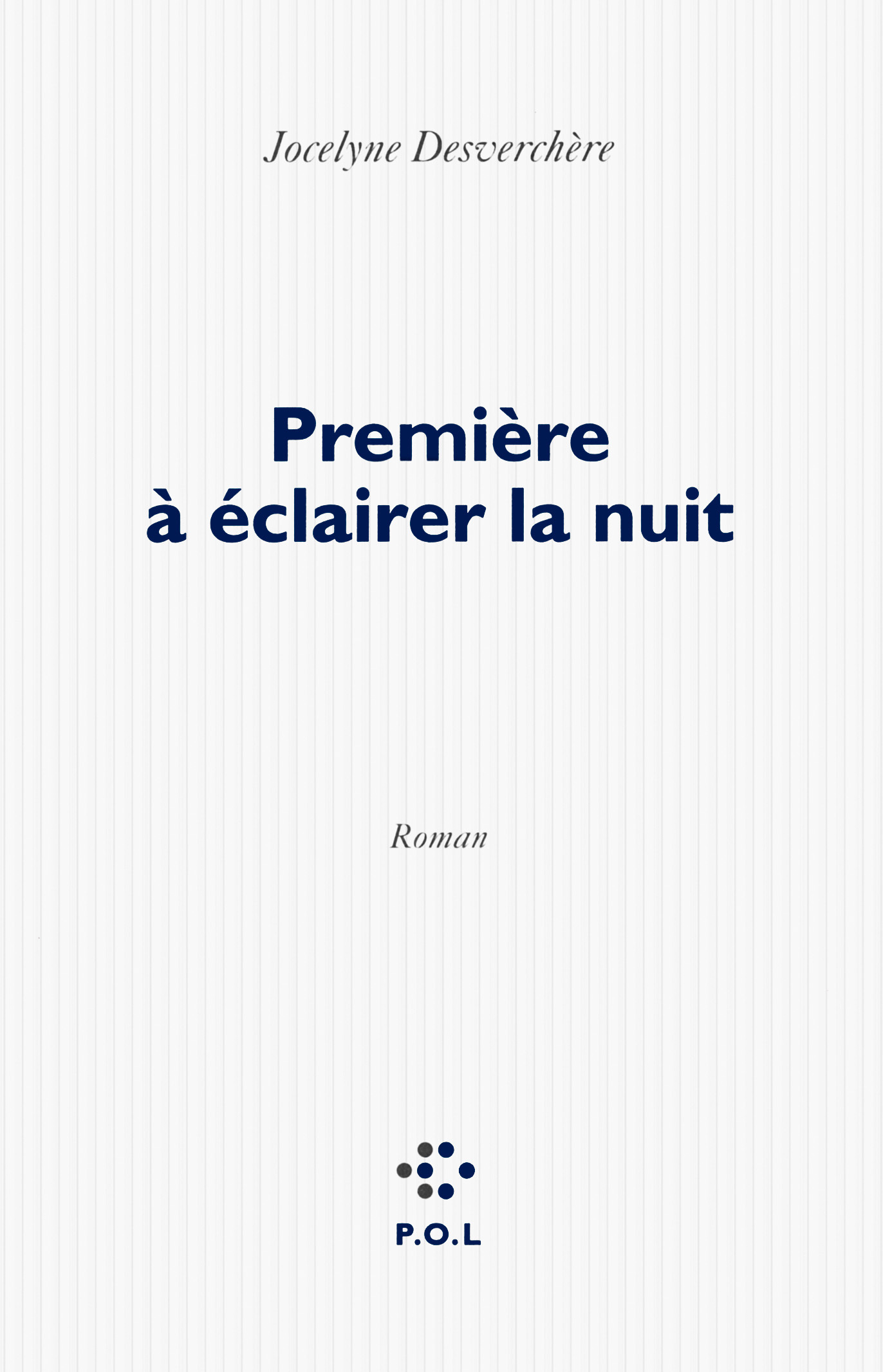 Première à éclairer la nuit (9782818038888-front-cover)