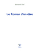 Le Roman d'un être (9782818016312-front-cover)