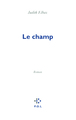 Le champ (9782818013250-front-cover)