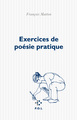 Exercices de poésie pratique (9782818042441-front-cover)