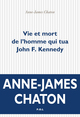 Vie et mort de l'homme qui tua John F. Kennedy (9782818047705-front-cover)