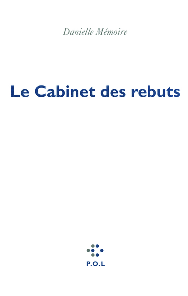 Le Cabinet des rebuts (9782818013168-front-cover)