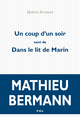 Un coup d'un soir/Dans le lit de Marin (9782818048511-front-cover)