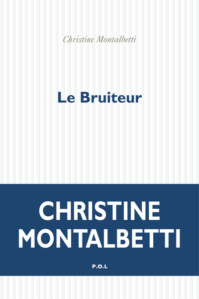 Le Bruiteur (9782818043318-front-cover)