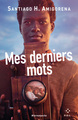 Mes derniers mots (9782818051733-front-cover)