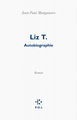 Liz T., Autobiographie (9782818017234-front-cover)