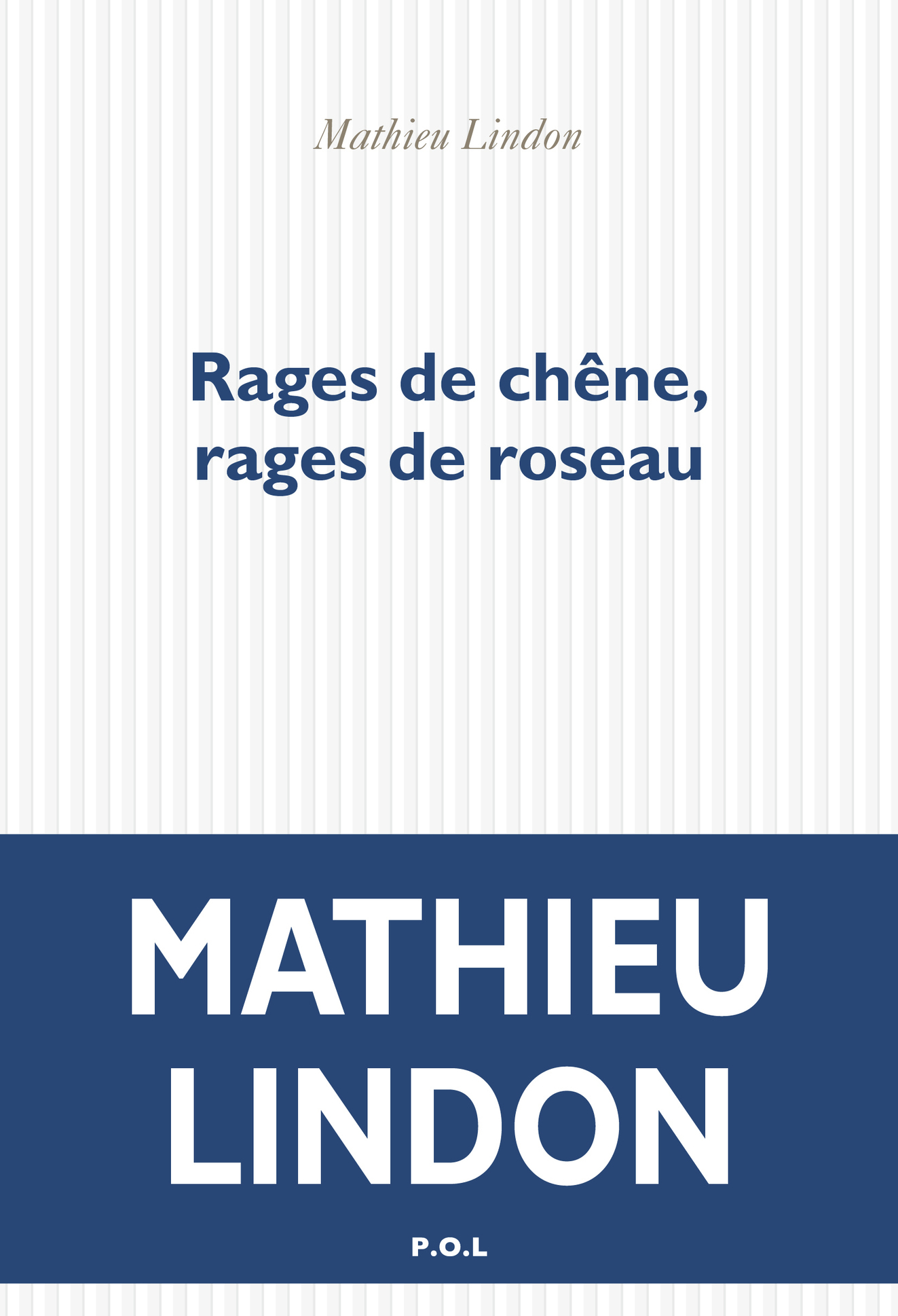 Rages de chêne, rages de roseau (9782818044537-front-cover)